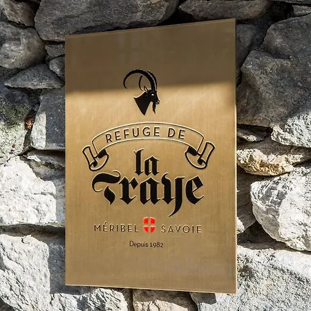 Le Refuge De La Traye * Méribel